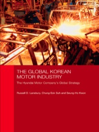 Cover image: The Global Korean Motor Industry 1st edition 9780415413664