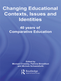 Imagen de portada: Changing Educational Contexts, Issues and Identities 1st edition 9780415509428
