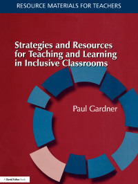 Imagen de portada: Strategies and Resources for Teaching and Learning in Inclusive Classrooms 1st edition 9781138162143