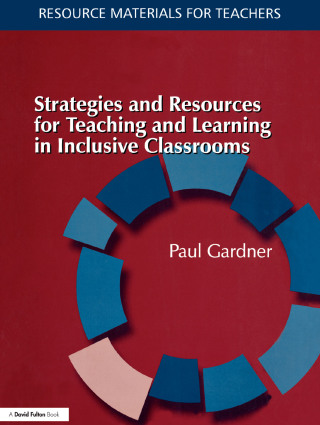表紙画像: Strategies and Resources for Teaching and Learning in Inclusive Classrooms 1st edition 9781138162143