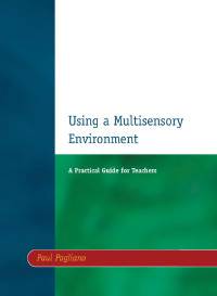 表紙画像: Using a Multisensory Environment 1st edition 9781853467165