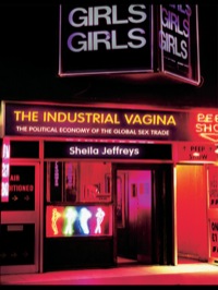 Imagen de portada: The Industrial Vagina 1st edition 9780415412339