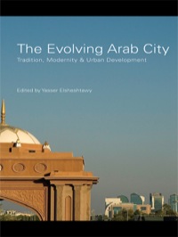 Cover image: The Evolving Arab City 1st edition 9780415665728