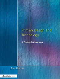 Imagen de portada: Primary Design and Technology 2nd edition 9781138163003