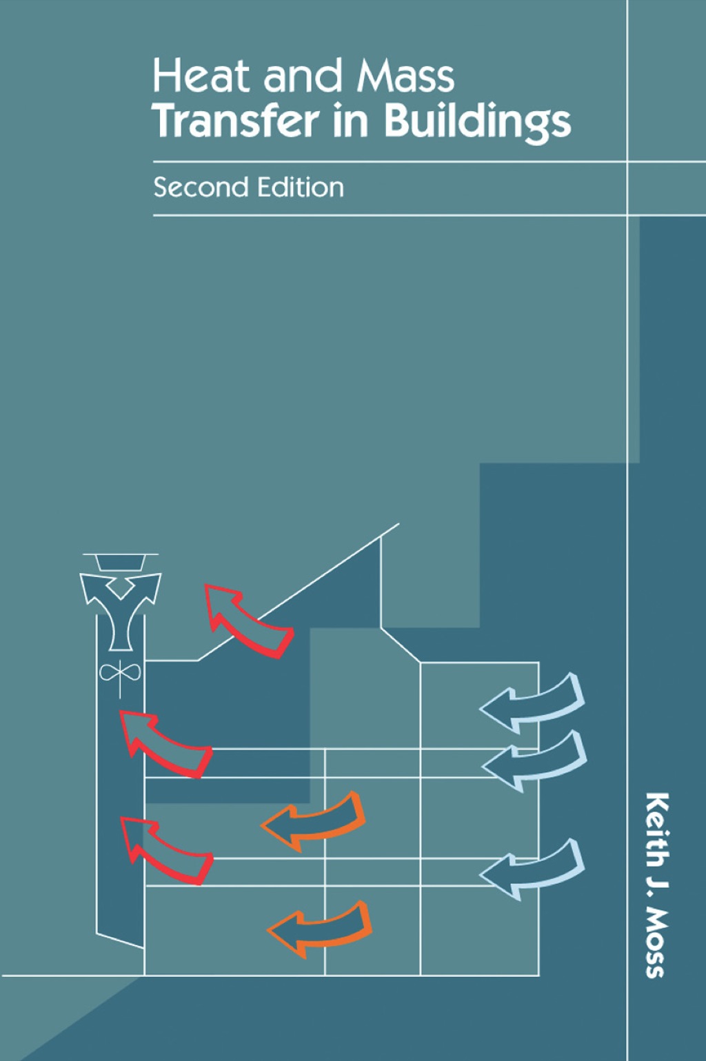 Heat and Mass Transfer in Buildings 1st Edition