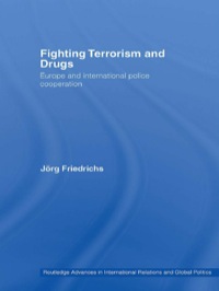 صورة الغلاف: Fighting Terrorism and Drugs 1st edition 9780415543514