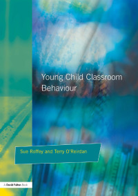 Imagen de portada: Young Children and Classroom Behaviour 1st edition 9781138166424
