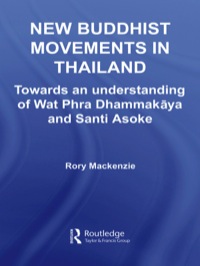 Titelbild: New Buddhist Movements in Thailand 1st edition 9780415408691