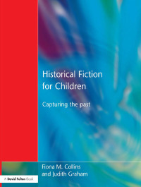 表紙画像: Historical Fiction for Children 1st edition 9781853467684