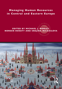Immagine di copertina: Managing Human Resources in Central and Eastern Europe 1st edition 9780415405607