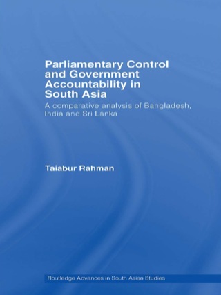 Imagen de portada: Parliamentary Control and Government Accountability in South Asia 1st edition 9780415533188