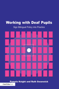 صورة الغلاف: Working with Deaf Children 1st edition 9781138177864