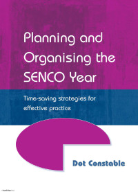 Omslagafbeelding: Planning and Organising the SENCO Year 1st edition 9781138167476