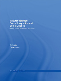 Cover image: (Mis)recognition, Social Inequality and Social Justice 1st edition 9780415464949
