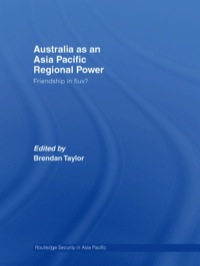 Omslagafbeelding: Australia as an Asia-Pacific Regional Power 1st edition 9780415404211