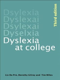 Omslagafbeelding: Dyslexia at College 3rd edition 9780415404174