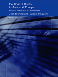 Imagen de portada: Political Cultures in Asia and Europe 1st edition 9780415404150