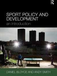 Cover image: Sport Policy and Development 1st edition 9780415404068