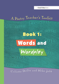 Imagen de portada: A Poetry Teacher's Toolkit 1st edition 9781853468186
