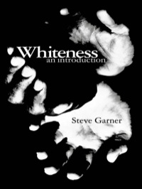 Cover image: Whiteness 1st edition 9780415403634