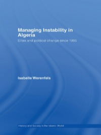 Cover image: Managing Instability in Algeria 1st edition 9780415558860