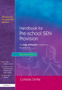 Cover image: Handbook for Pre-School SEN Provision 2nd edition 9781138179158