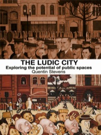 Titelbild: The Ludic City 1st edition 9780415401791