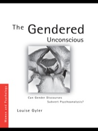 Cover image: The Gendered Unconscious 1st edition 9780415401715