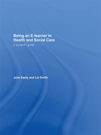 صورة الغلاف: Being an E-learner in Health and Social Care 1st edition 9780415401418