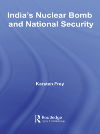 Imagen de portada: India's Nuclear Bomb and National Security 1st edition 9780415544481
