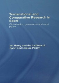 Cover image: Transnational and Comparative Research in Sport 1st edition 9780415575089