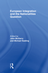 Imagen de portada: European Integration and the Nationalities Question 1st edition 9780415543378