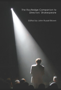 Imagen de portada: The Routledge Companion to Directors' Shakespeare 1st edition 9780415400442