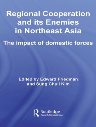 Immagine di copertina: Regional Co-operation and Its Enemies in Northeast Asia 1st edition 9780415399227