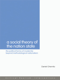 صورة الغلاف: A Social Theory of the Nation-State 1st edition 9780415399142