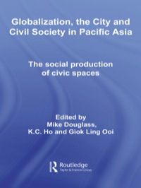Imagen de portada: Globalization, the City and Civil Society in Pacific Asia 1st edition 9780415599597
