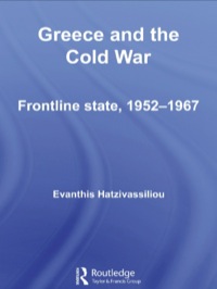Immagine di copertina: Greece and the Cold War 1st edition 9780415512527
