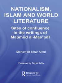 Imagen de portada: Nationalism, Islam and World Literature 1st edition 9780415597067