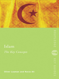 Imagen de portada: Islam: The Key Concepts 1st edition 9780415396387