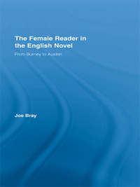 Omslagafbeelding: The Female Reader in the English Novel 1st edition 9780415396011
