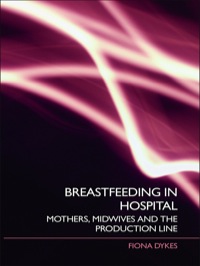 Cover image: Breastfeeding in Hospital 1st edition 9780415395755