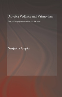 Omslagafbeelding: Advaita Vedanta and Vaisnavism 1st edition 9780415864602