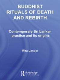 صورة الغلاف: Buddhist Rituals of Death and Rebirth 1st edition 9780415544702