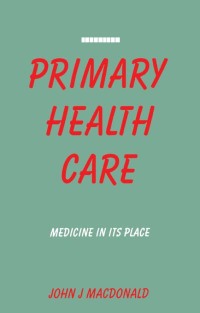 صورة الغلاف: Primary Health Care 1st edition 9781138145474