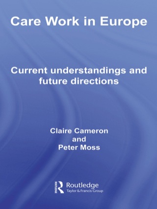 Imagen de portada: Care Work in Europe 1st edition 9780415541015