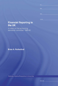 表紙画像: Financial Reporting in the UK 1st edition 9780415512503