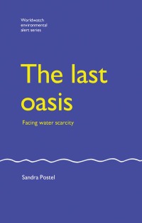Imagen de portada: The Last Oasis 1st edition 9781853831485