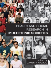 Cover image: Health and Social Research in Multiethnic Societies 1st edition 9780415393669