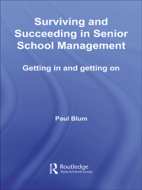 Imagen de portada: Surviving and Succeeding in Senior School Management 1st edition 9780415392600