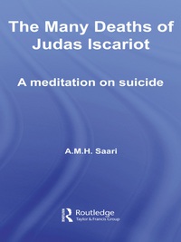 Titelbild: The Many Deaths of Judas Iscariot 1st edition 9780415392402